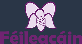 Féileacáin is a not for profit organisation that provides support to anyone affected by the death of a baby during or after pregnancy. - CHY 19635 CRA 20077235